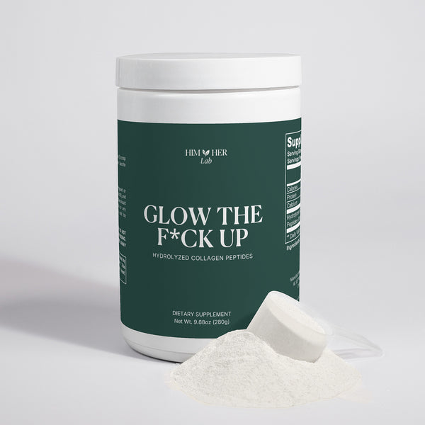 Glow The F*ck Up collagen supplement ingredients label
